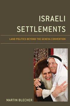 Israeli Settlements - Blecher Martin