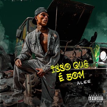 Isso Que É Bom - Alee & Hash Produções