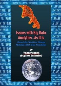 Issues with Big Data Analytics - As It Is - Suneja Vaibhav