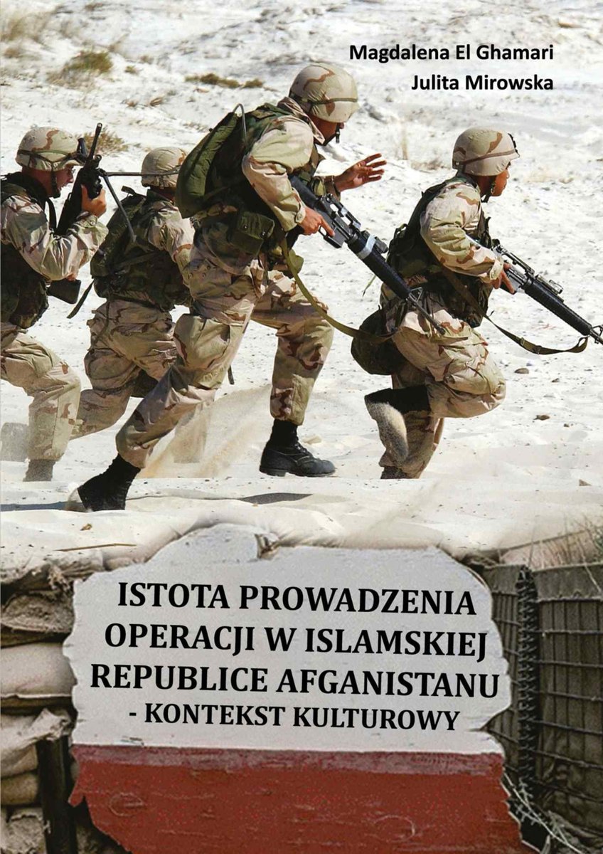 Istota prowadzenia operacji w Islamskiej Republice Afganistanu - ebook mobi