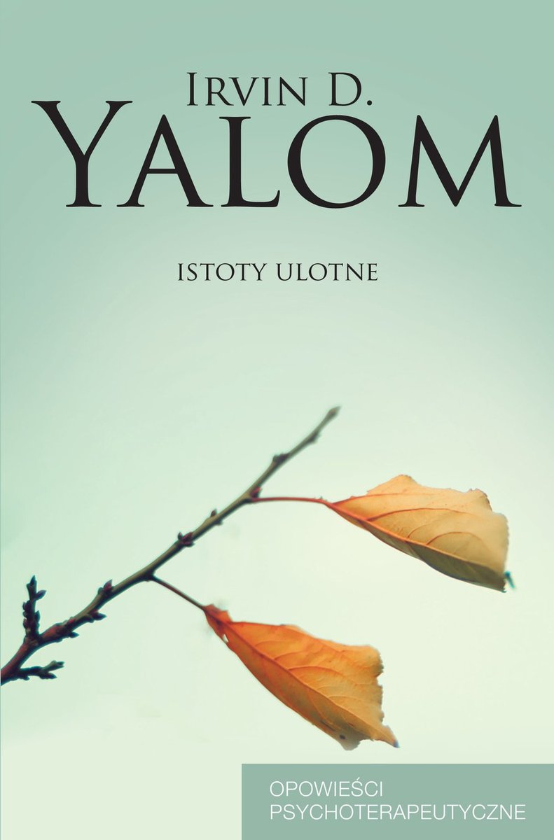 Istoty ulotne. Opowieści psychoterapeutyczne - ebook epub