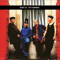 It's Alright East 17