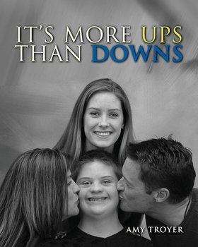 It's More Ups Than Downs - Troyer Amy