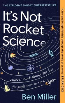It's Not Rocket Science - Miller Ben