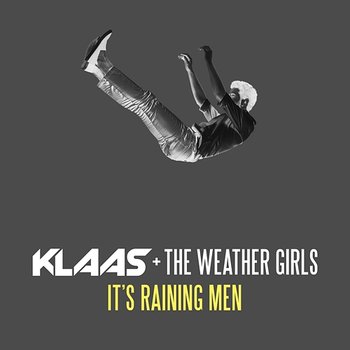 It's Raining Men - Klaas & The Weather Girls