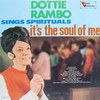 It's the Soul of Me - Dottie Rambo