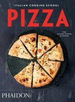 Italian Cooking School: Pizza The Silver Spoon Kitchen