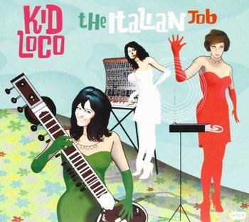 Italian Job - Kid Loco