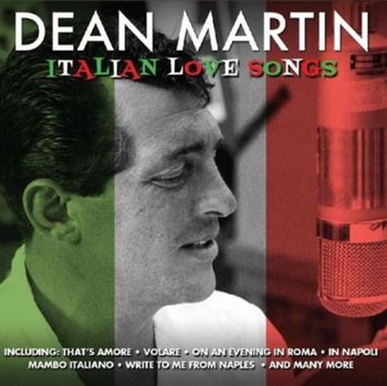 Italian Love Songs - Dean Martin