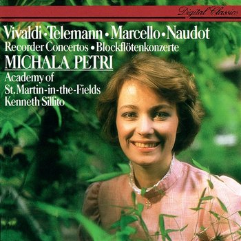 Italian Recorder Concertos - Michala Petri, Academy of St Martin in the Fields, Kenneth Sillito
