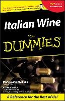Italian Wine for Dummies. - Ewing-Mulligan Mary, Mccarthy Ed