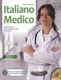 Italiano Medico. Poziom B1-B2 + CD - Forapani Daniela