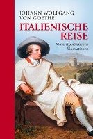 Italienische Reise Goethe Johann Wolfgang