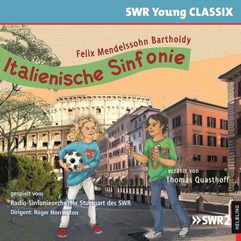 Italienische Sinfonie. SWR Young CLASSIX - Thomas Quasthoff, Radio-Sinfonieorchester Stuttgart des SWR