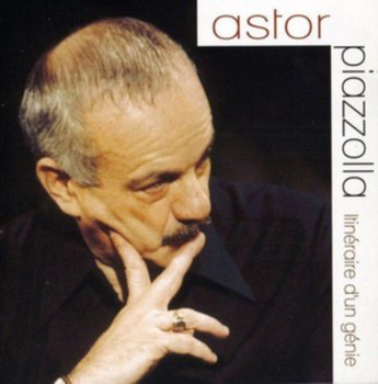 Itineraire D'un Genie - Piazzolla Astor