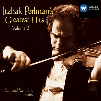 Itzhak Perlman's Greatest Hits: Volume II - Itzhak Perlman
