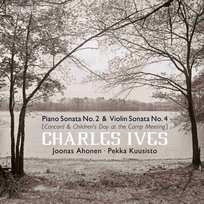 Ives: Concord Sonata Kuusisto Pekka, Ahonen Joonas