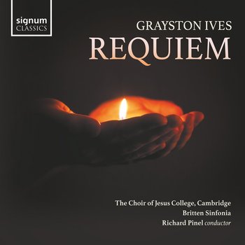 Ives: Requiem - The Choir of Jesus College, Cambridge