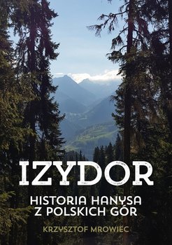 Izydor - Mrowiec Krzysztof