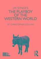 J. M. Synge's the Playboy of the Western World - Collins Christopher