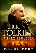 J.R.R. Tolkien. Pisarz stulecia - ebook mobi&nbsp;-&nbsp;Shippey T.A.