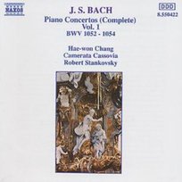 J.S. Bach: Complete Piano Concertos. Volume 1; Bwv 1052-1054 Chang Hae-Won