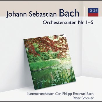 J.S. Bach: Orchestersuiten - Kammerorchester Carl Philipp Emanuel Bach, Peter Schreier
