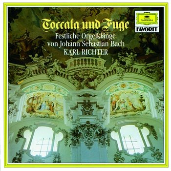 J.S. Bach: Toccata and Fugue - Karl Richter