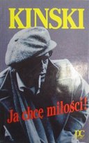 Ja chcę miłości Kinski Klaus