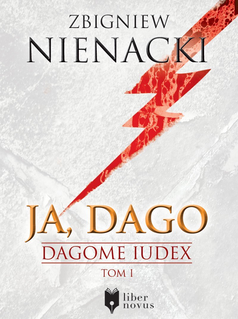 Ja, Dago. Dagome Iudex. Tom 1 - ebook mobi