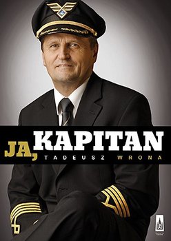 Ja, kapitan - Wrona Tadeusz