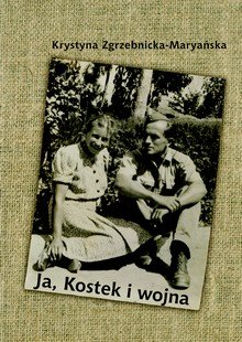 Ja, Kostek i Wojna