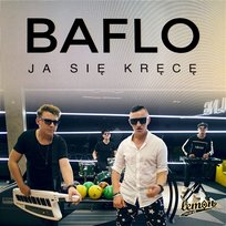 Ja się kręcę Baflo