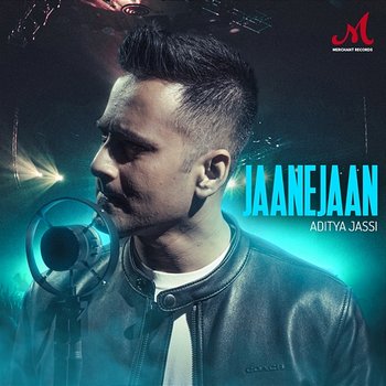 Jaanejaan - Aditya Jassi