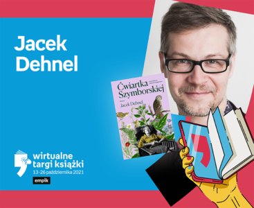 Jacek Dehnel – PREMIERA – Apostrof | Wirtualne Targi Książki 