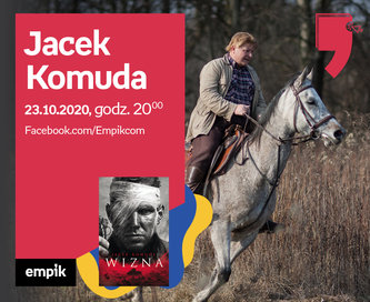 Jacek Komuda – Premiera | Wirtualne Targi Książki