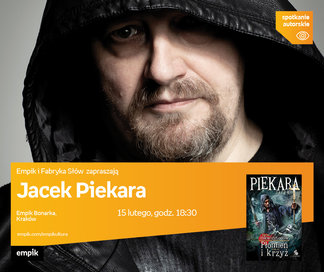 Jacek Piekara | Empik Bonarka