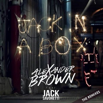 Jack In A Box - Alexander Brown feat. Jack Savoretti