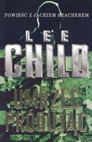 Jack Reacher. Tom 2. Umrzeć próbując Child Lee