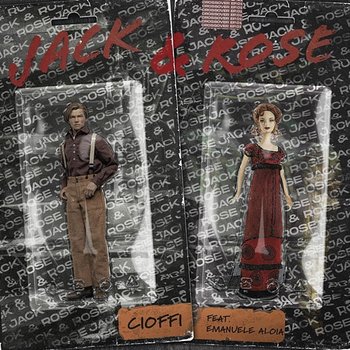 Jack & Rose - Cioffi feat. Emanuele Aloia
