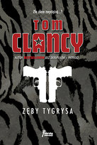Jack Ryan. Tom 12. Zęby tygrysa Clancy Tom