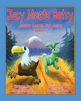Jacy Meets Betsy - Edwards Carol