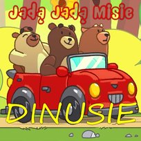 Jadą Jadą Misie Dinusie