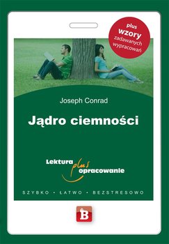 Jądro ciemności - Conrad Joseph