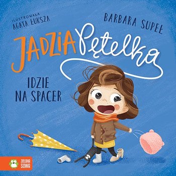 Jadzia Pętelka idzie na spacer - Supeł Barbara
