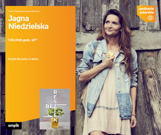 Jagna Niedzielska | Empik Bonarka