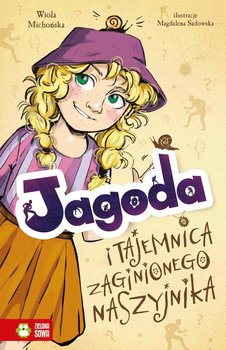 Jagoda i tajemnica zaginionego naszyjnika - Wiola Michońska