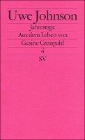 Jahrestage IV. Aus dem Leben von Gesine Cresspahl - Johnson Uwe