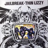 Jailbreak Thin Lizzy