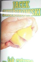 jak cytrynę Skubikowski Jacek